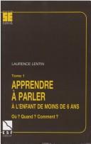 Apprendre à parler à l'enfant de moins de 6 ans