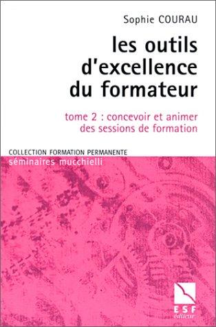 Les outils d'excellence du formateur