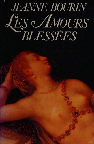 Les Amours blessées