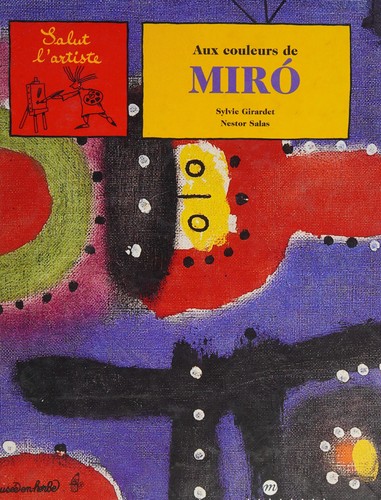 Aux couleurs de Miro