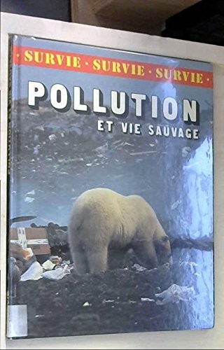 Pollution et vie sauvage
