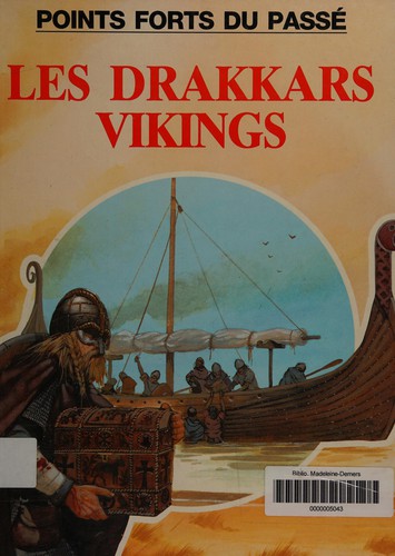 Les drakkars vikings