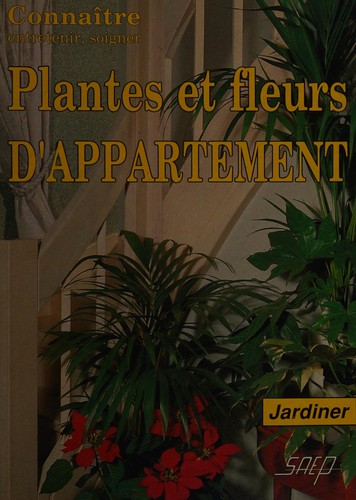 Plantes et fleurs d'appartement