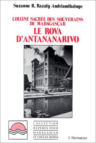 Le Rova d'Antananarivo
