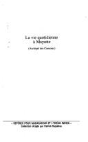 La vie quotidienne à Mayotte