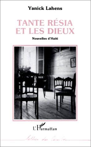 Tante Résia et les dieux