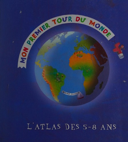 Mon premier tour du monde