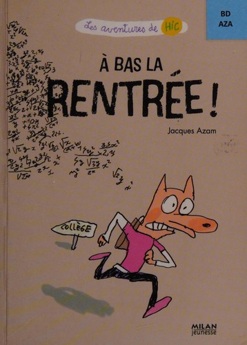 À bas la rentrée