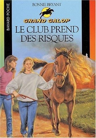 Le club prend des risques