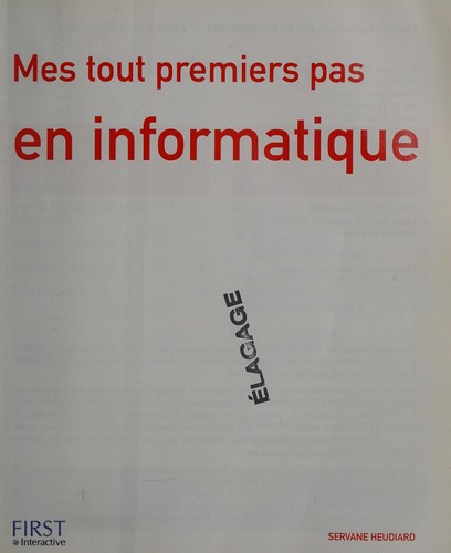 Mes tout premiers pas en informatique 2e pour windows 7