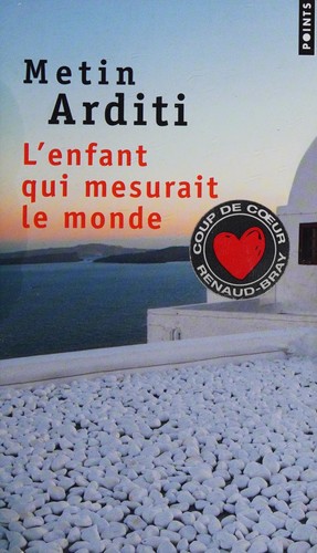 L'enfant qui mesurait le monde