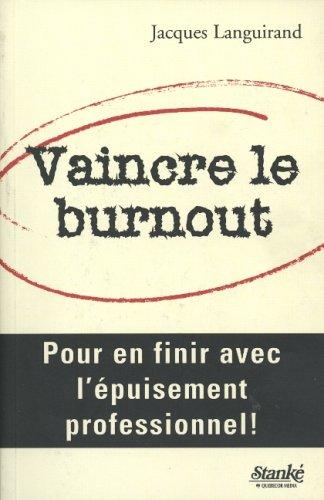 Vaincre le burnout