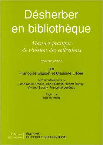 Désherber en bibliothèque