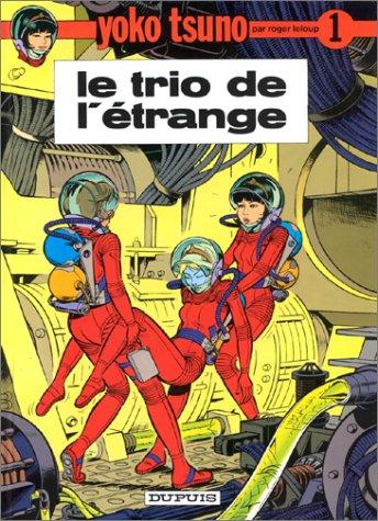Le trio de l'étrange