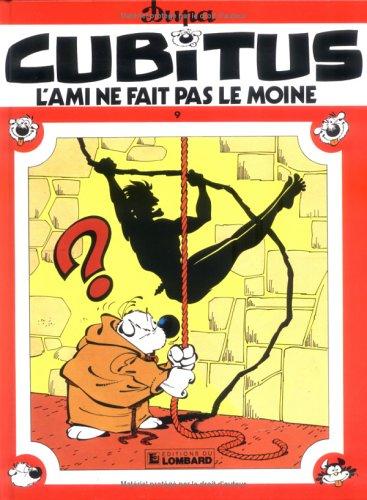 Cubitus / L'Ami ne fait pas le moine