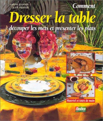 Dresser la table
