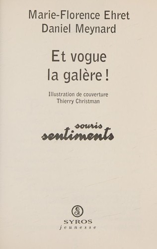 Et vogue la galère !