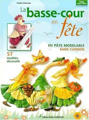 La basse-cour en fête