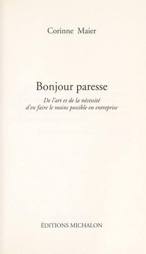 Bonjour paresse