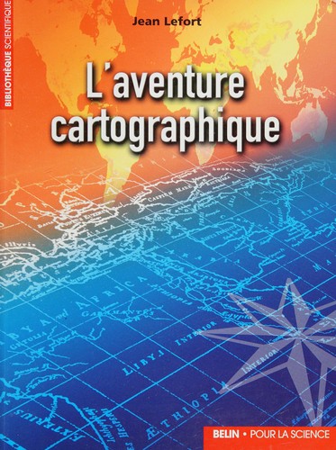 L'aventure cartographique