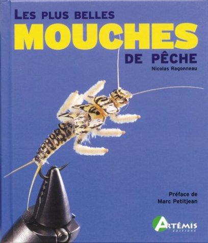 Les plus belles mouches de pêche