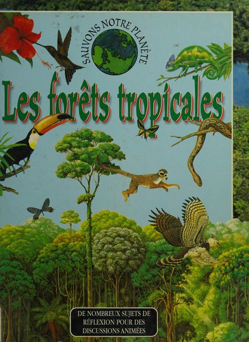 Les forets tropicales
