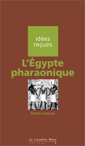 L'égypte pharaonique