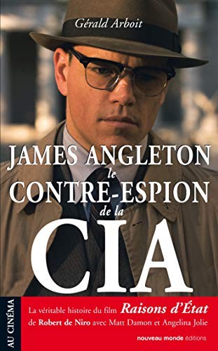 James Angleton, le contre-espion de la CIA