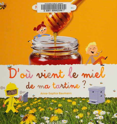 D'où vient le miel de ma tartine ?