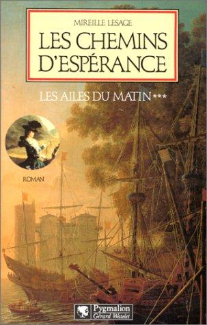 Les chemins d'espérance