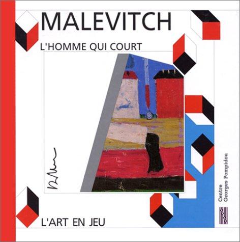 "L'homme qui court", Casimir Malevitch