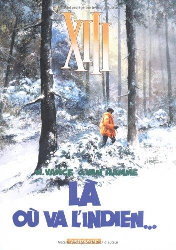 Là où va l'Indien