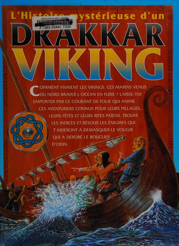 L'histoire mystérieuse d'un drakkar viking