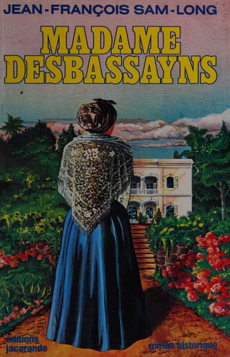 Madame Desbassayns
