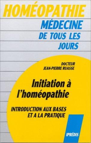 Initiation à l'homéopathie